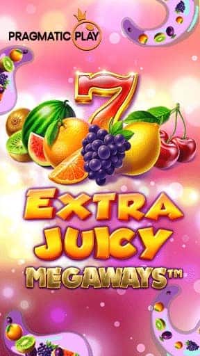Extra Juicy Megaways ทดลองเล่นสล็อตฟรี จากค่าย pragmatic play 2022