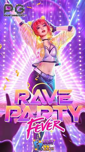 Icon-Rave-Party-Fever-ทดลองเล่นสล็อต-ค่าย-PG-SLOT-เกมใหม่มาแรง2023